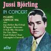 Jussi Björling; In Concert- Carnegie Hall classic
